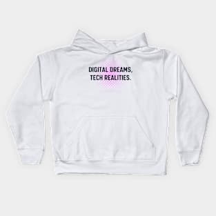 Digital dreams, tech realities. Kids Hoodie